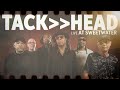 We Built The House Of Hip Hop TACKHEAD Live At Sweetwater