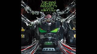 THE MAD CAPSULE MARKETS - CiSTm K0nFliqT