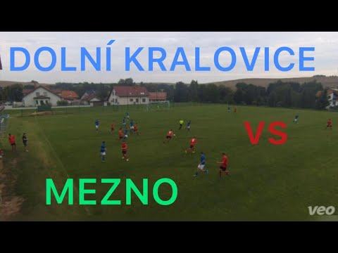SESTŘIH ZÁPASU DOLNÍ KRALOVICE vs MEZNO