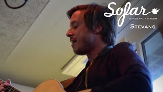 Stevans - When the light is gone | Sofar Geneva