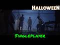 Halloween — Singleplayer