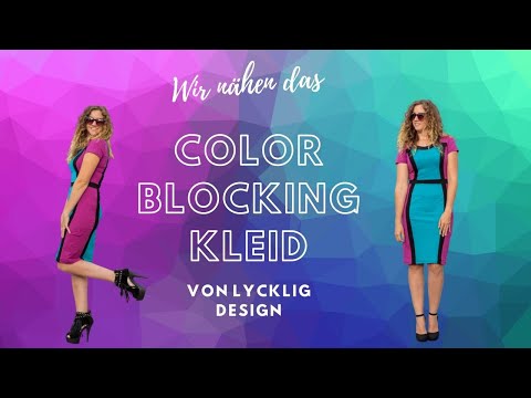 Wir nähen das Color Blocking Kleid von Lycklig Design