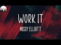 Missy Elliott Work It Lyrics