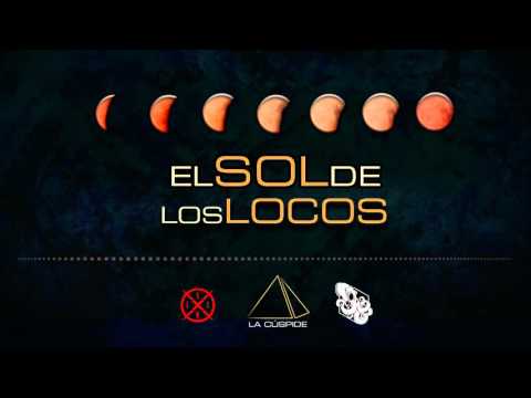 El Sol de los Locos - Ixxión ft. Apócrifo.