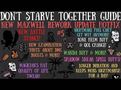 Maxwell Rework Update Hotfix #5! Spell Buffs & Quality Of Life Tweaks! - Don't Starve Together