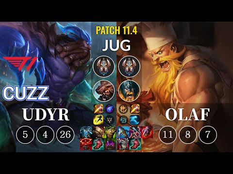 T1 Cuzz Udyr vs Olaf Jungle - KR Patch 11.4
