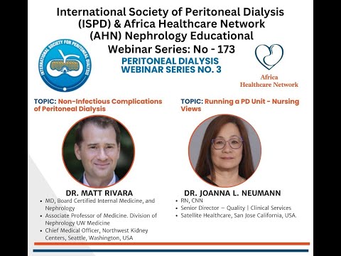 Non-Infectious Complications of Peritoneal Dialysis & Running a PD Unit : Series 173