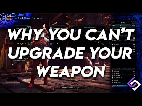 Why You Can't Upgrade Your Weapon in Monster Hunter: World