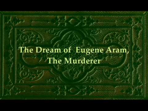 Thomas Hood - The Dream of Eugene Aram