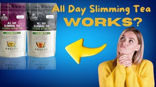 ⛔️All Day Slimming Tea ⚠️: Real Weight Loss Results or Scam?(Exposing the Truth!) Review Honest