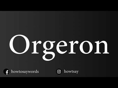 How To Pronounce Orgeron