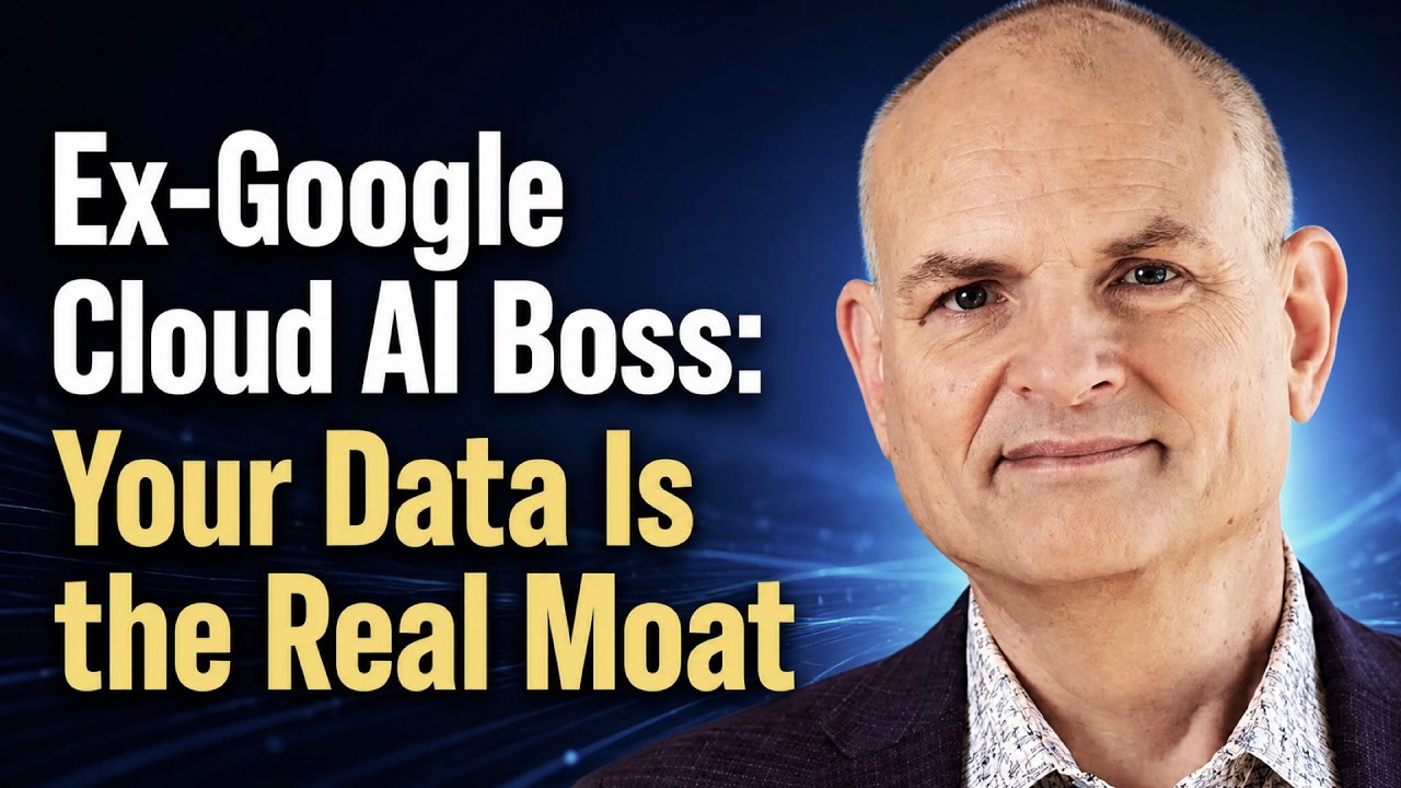 Ex-Google Cloud AI Boss: Your Data Is the Real Moat