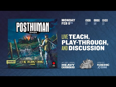 Posthuman Saga: The Journey Home - 3p Teaching & Play-through by Heavy Cardboard