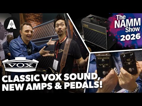 Simple, Awesome New Vox Amps and Pedals that Sound Great! - NAMM 2026