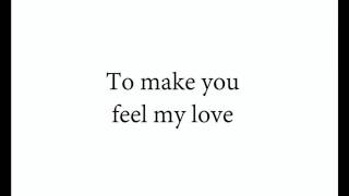 To Make You Feel My Love - Kris Allen HD Lyrics