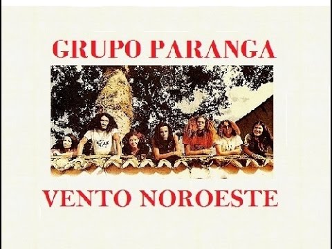 Vídeo de Nº 218 - VENTO NOROESTE - Grupo Paranga
