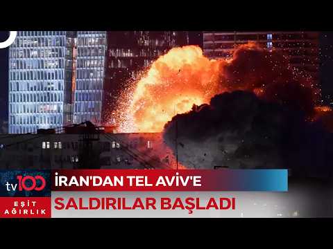 Son Dakika! İran Tüm Gücüyle Tel Aviv'e Saldırıyor! | Eşit Ağırlık