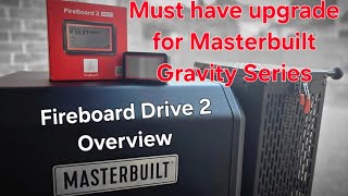 FireBoard 2 Drive Review: Unboxing the Ultimate Smart Grill/Smoker Controller