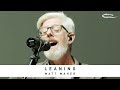 MATT MAHER Leaning Song Session Ft Lizzie Morgan Brian Elmquist Jacob Sooter