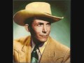 Hank Williams I'll never get out of this world alive