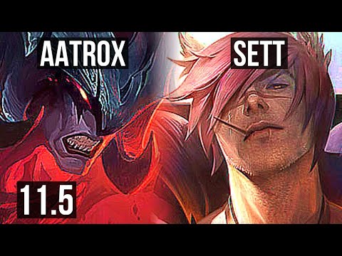AATROX vs SETT (TOP) | 5/1/9, 900+ games, 900K mastery | BR Grandmaster | v11.5
