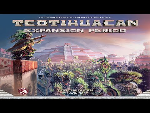 No Runthrough Review: Teotihuacan - Expansion Period