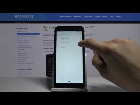 Как сменить язык системы на CAT S52 — Языковые настройки