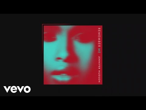 Jennifer Hudson - Remember Me (Audio Clip)