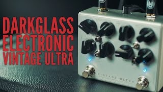 Darkglass Electronics Vintage Ultra Preamplifier - What To Darkglass Electronics Vintage Ultra Preamplifier - What To