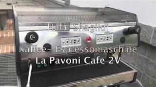 Bedienungsanleitung Kaffeemaschine und Espressomaschine La Pavoni Cafe 2V von Halid Shagildi