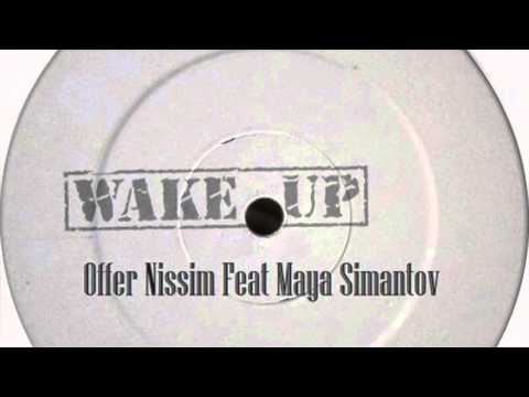 Offer Nissim Feat. Maya Simantov - Wake Up (Original Mix)