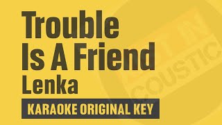 Download lagu Lenka - Trouble Is A Friend (Karaoke) Original Key mp3 Download lagu Lenka - Trouble Is A Friend (Karaoke) Original Key mp3