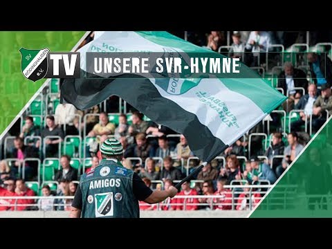 Unsere SVR-Hymne