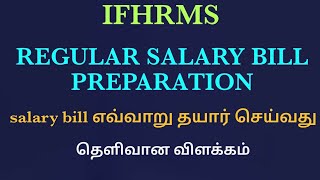 Salary bill preparation for ifhrms Regular salary 
