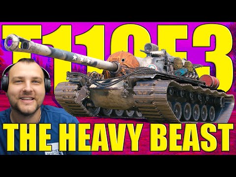 Unstoppable Force – T110E3 the Heavy Beast!
