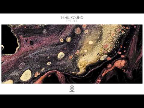 Nihil Young - Eye See