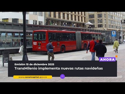 AHORA | Emisión 15 de diciembre de 2025