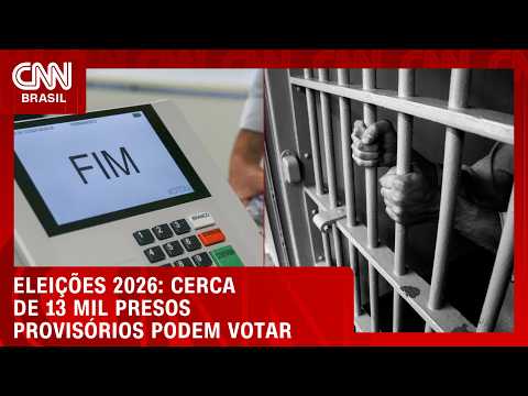 13 mil presos provisórios podem votar nas eleições | BASTIDORES CNN
