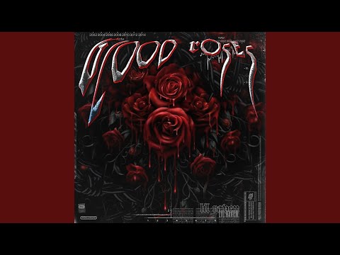 Blood Roses