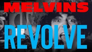 Melvins - Revolve (Official Video)