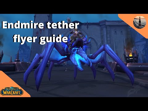 Easy Mount To Get In WoW | How to Get The Endmire Tether Flyer in World of Warcraft