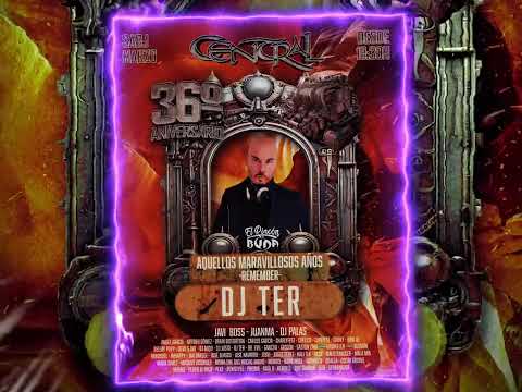 DJ TER - CENTRAL 36º ANIVERSARIO (LIVE SET) [REMEMBER | HARD DANCE | 2025]