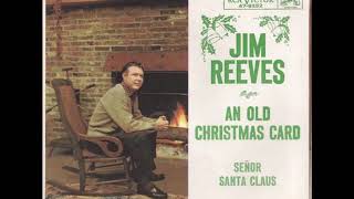 Jim Reeves - An Old Christmas Card 1963 Country Christmas Songs