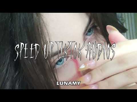 Speed up nightcore tiktok audios part  95