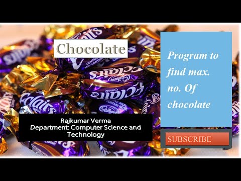 Exercise   32 || Chocolate || Max nu. of chocolate