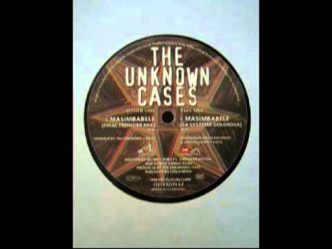 Unknown Cases, The ‎-- Masimbabele  ( La Systema Dolorosa )