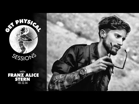 Get Physical Sessions Episode 47 with Franz Alice Stern