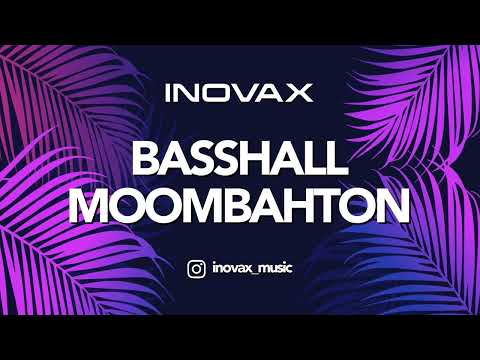 🔥 BASSHALL MOOMBAHTON MIX 🔥