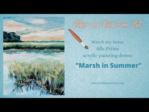 Painting Demo Marsh in Summer