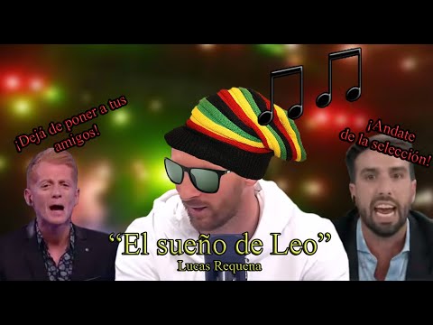 "El sueño de Leo" - Messi | Lucas Requena